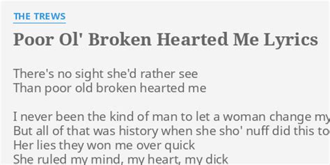 poor old broken hearted me lyrics